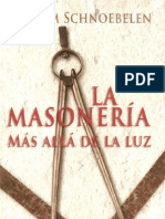 La MasonerÃ­a MÃ¡s AllÃ¡ De La Luz - William Schnoebelen