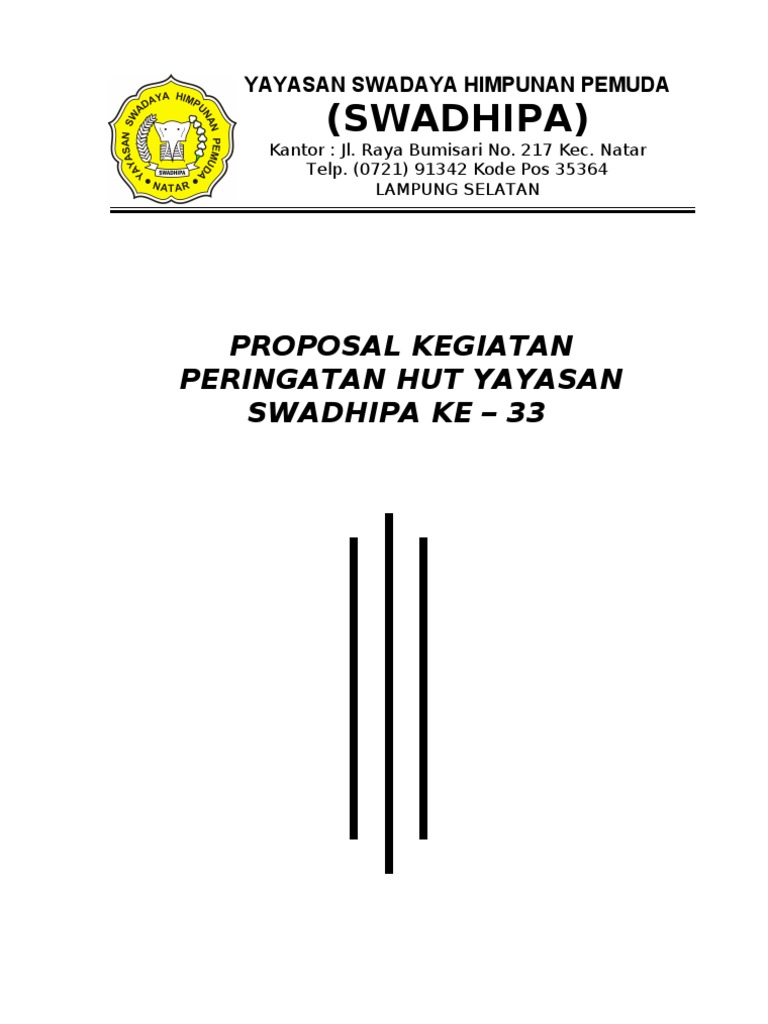 Contoh Proposal Kegiatan HUT SWADHIPA ke 33