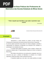 CADERNO DE BOAS PRÁTICAS DOS PROFESSORES DE MATEMÁTICA DAS ESCOLAS ESTADUAIS DE MG