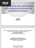 Prognóstico de pacientes com adenocarcinoma de intestino grosso