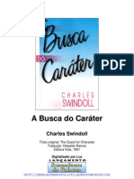 A Busca Do Caráter - Charles Swindoll