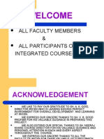 Welcome: All Faculty Members & All Participants of Integrated Course-10109