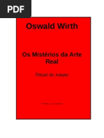 Oswald Wirth - Os Misterios Da Arte Real (Ritual Do Adepto)