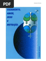 1.Casamento Amor Sexo e Nutricao