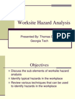 Worksite Hazard Analysis: Presented By: Thomas Dean Georgia Tech