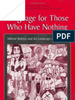 Peter Good Language For Those Who Have Nothing - Mikhail Bakhtin and The Landscape of Psychiatry Cognition and Language A Series in Psycholinguistics 2000 PDF