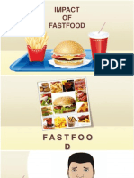 The Impact of Fastfood