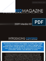 2009 Centered Media Kit