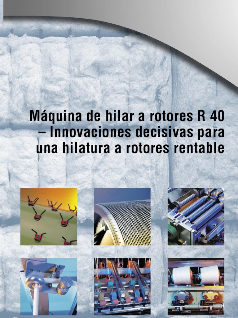Máquina Rieter R40: Hilatura Eficiente | PDF | Robot | Robótica