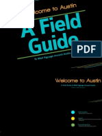 A Field Guide: Welcome To Austin