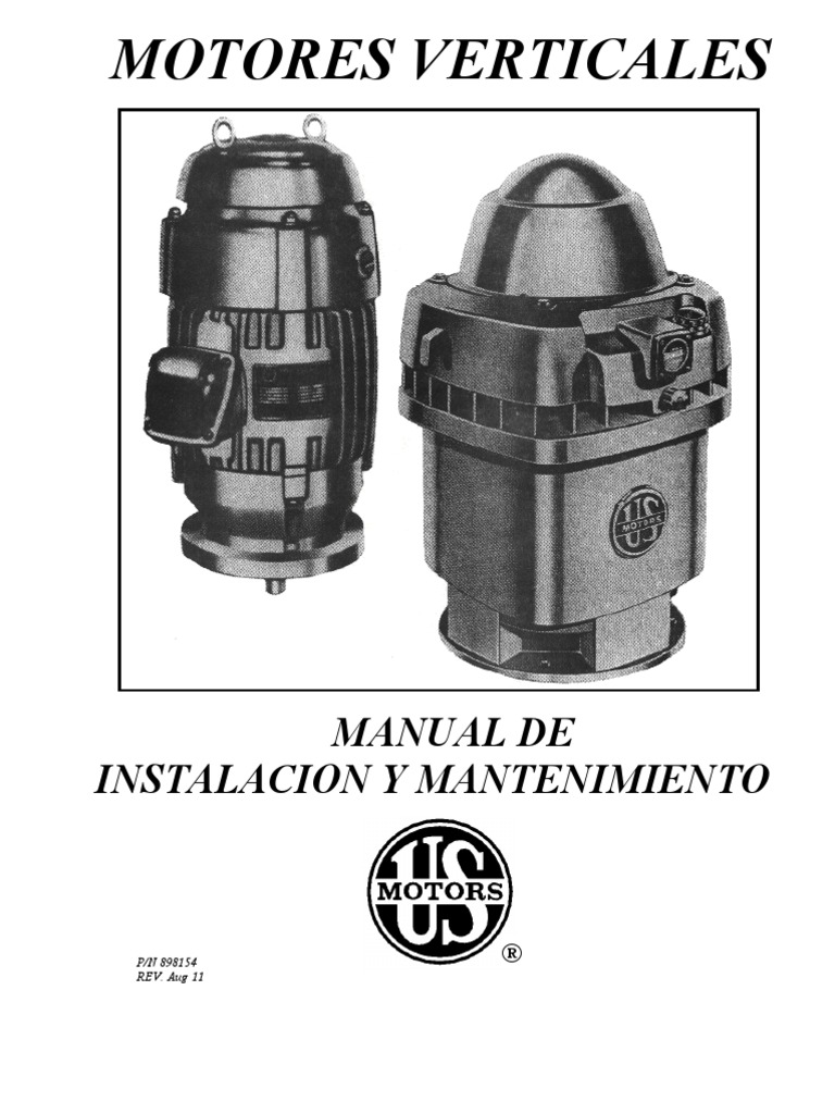 Manual de Instalacion y Mantenimiento Motores US MOTORS PDF