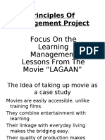 Principles of Management Project: Focus On The Learning Management Lessons From The Movie "LAGAAN"