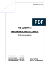 Pre Contract Tendering & Cost Estimate: Technical Complaints