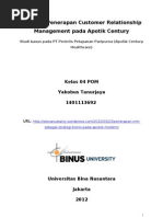 Download Analisis Penerapan Customer Relationship Management pada Apotik Century by Yakobus Tanurjaya SN132398282 doc pdf