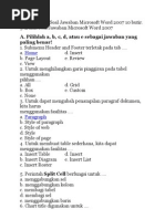 Download Pilihan Ganda Soal Jawaban Microsoft Word 2007 10 Butir by Dickry Van Jail SN132399249 doc pdf