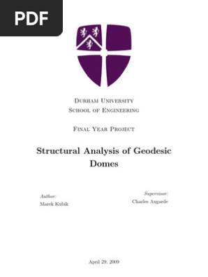 Structural Analysis of Geodesic Domes