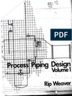 Process Piping Design Rip Weaver Volume 1