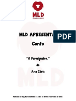 MLD Apresenta - Conto - O Formigueiro.