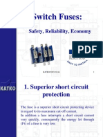 Switch Fuses:: Safety, Reliability, Economy