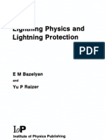 E. M. Bazelyan, Yu. P. Raizer. Lightning Physics and Lightning Protection