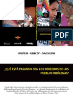 ¿Qué está pasando con los derechos de los pueblos indígenas?. Estudio sobre buenas prácticas, obstáculos y desafíos en la implementación de las recomendaciones del Relator Especial para los Derechos Humanos y las Libertades Fundamentales de los Indígenas