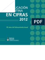 Ministerio de Educación - "La Educación Argentina en Cifras" - 2012