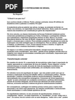 OS MONOPÓLIOS E O ENTREGUISMO NO BRASIL