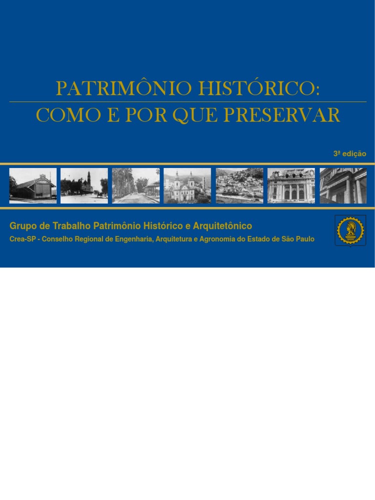 Patrimonio Historico - Como e Por Que Preservar | PDF