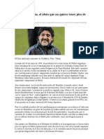 Diego Maradona, El Idolo Que No Quiere Tener Pies de Barro