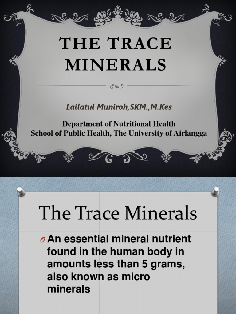 The Trace Minerals: Lailatul Muniroh, SKM.,M.Kes | PDF | Iron | Anemia