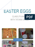 Easter Eggs: Class 2º A and 2º B With Tatiana S Help
