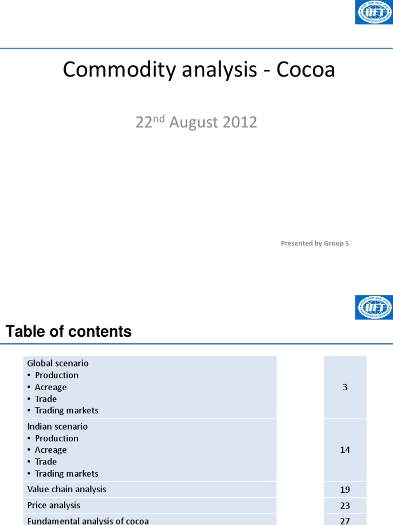 Commodity Analysis Cocoa | Cocoa Bean | Chocolate