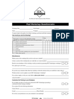Post Workshop Questionnaire: How Would You Rate The Following?