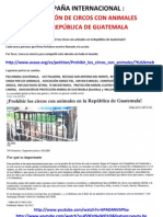 CAMPAÑA INTERNACIONAL AVAAZ  Prohibicion circos Con animales en Rep. Guatemala.  Marzo 2013.