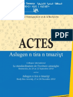 Actes Du Colloque La Standardisation de L'écriture Amazighe - Aslugen N Tira N Tmaziɣt Décembre 2010 - HCA 2012