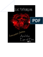 Relic Worlds: Lancaster James and The Eye of Fire - Part 3