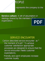 Employee Often Represents The Company To The Customer.: Service Culture: A Set of Assumption or