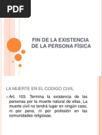 Fin de La Existencia de La Persona Fisica