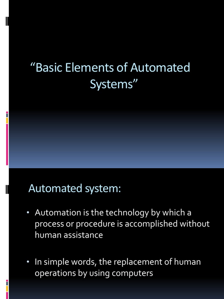 Basic Elements of Automated Systems