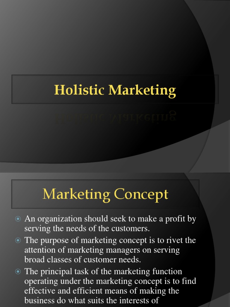 Holistic Marketing Framework Overview | PDF | Customer Relationship ...