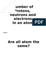 Number of Protons, Neutrons and Electrons in An Atom