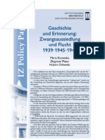 Geschichte Und Erinnerung: Zwangsaussiedlung Und Flucht 1939-1945-1949