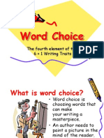 Word Choice: The Fourth Element of The 6 + 1 Writing Traits