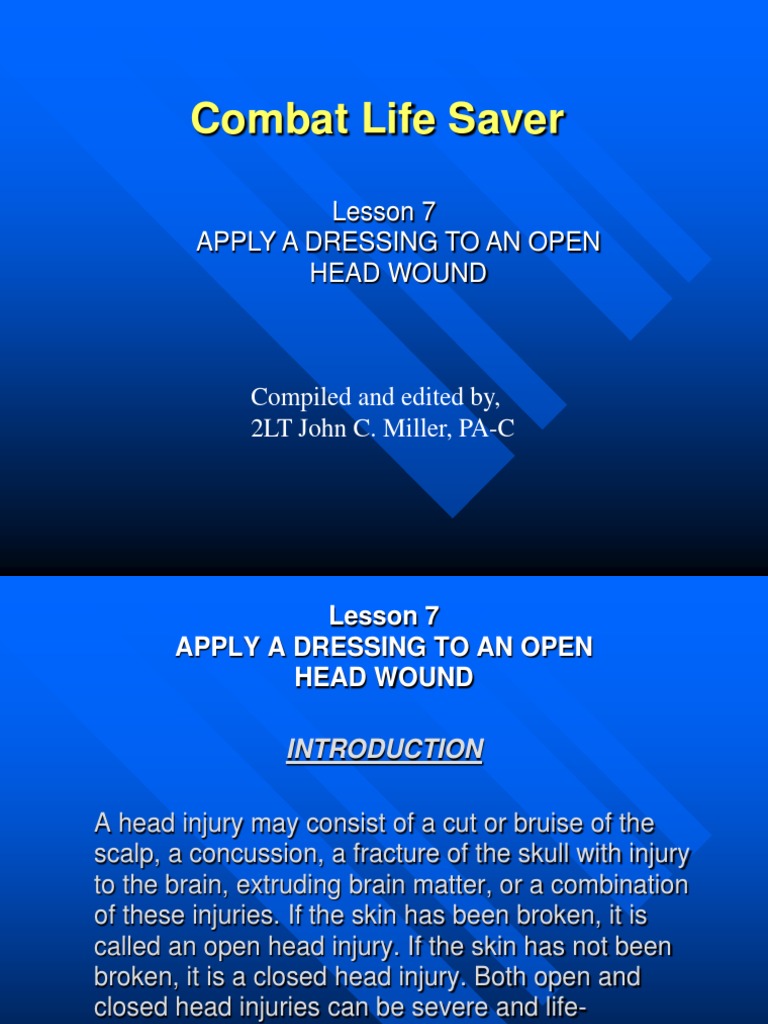 Lesson 7 APPLY A DRESSING TO AN OPEN HEAD WOUND PDF Clinical