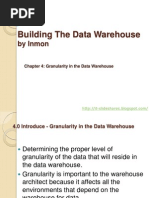 Granularity in The Data Warehouse - Building The Data Warehouse