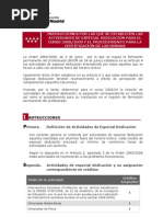 Instrucciones sobre Actividades de Especial Dedicacion 2008 09