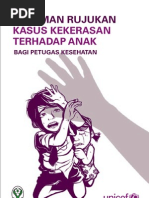 Download Pedoman Rujukan Kasus Kekerasan terhadap anak Bagi Petugas Kesehatan by Mohammad Sutami SN132953725 doc pdf