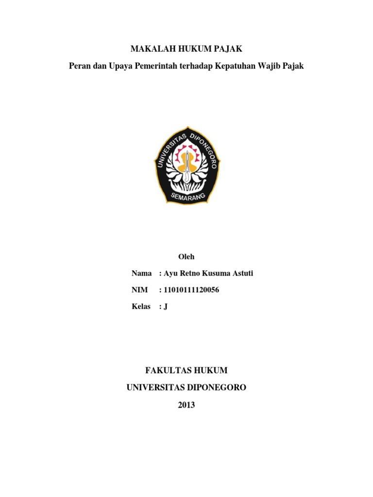 Makalah Hukum Pajak Peran Dan Upaya Pemerintah Terhadap Kepatuhan Wajib Pajak