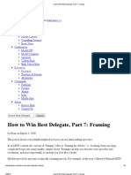 How To Win Best Delegate, Part 7 - Framing