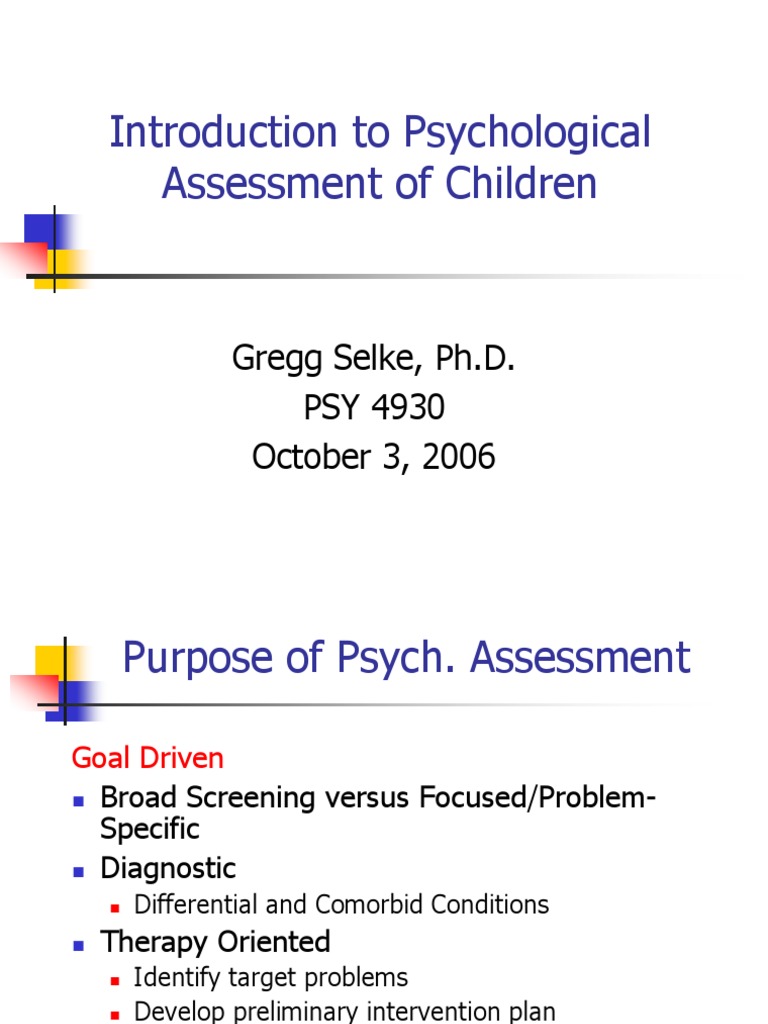 Child Psych Assessment Psychological Evaluation Psychological Testing